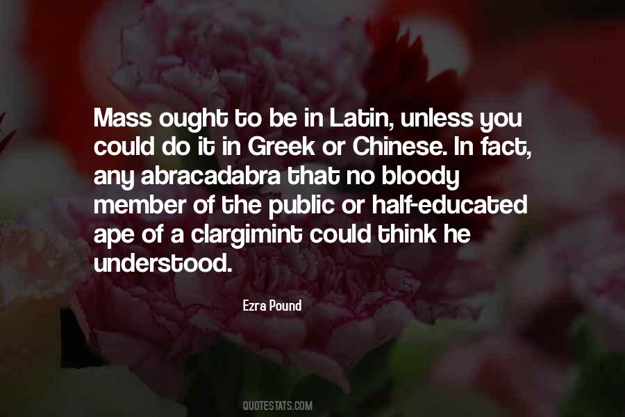 Ezra Pound Quotes #1831770