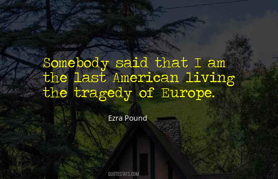 Ezra Pound Quotes #532545