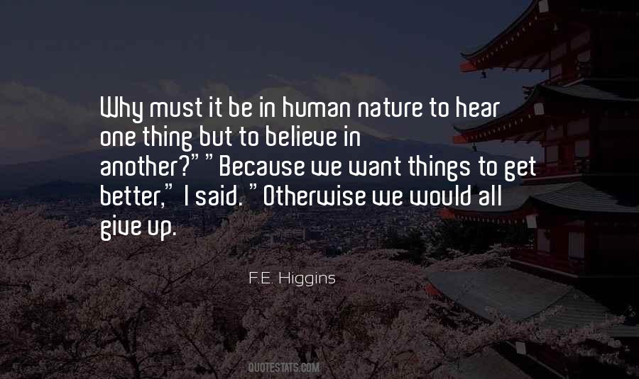 F.E. Higgins Quotes #1279288