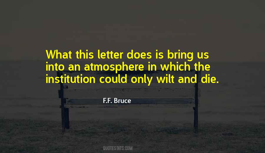 F.F. Bruce Quotes #1549138