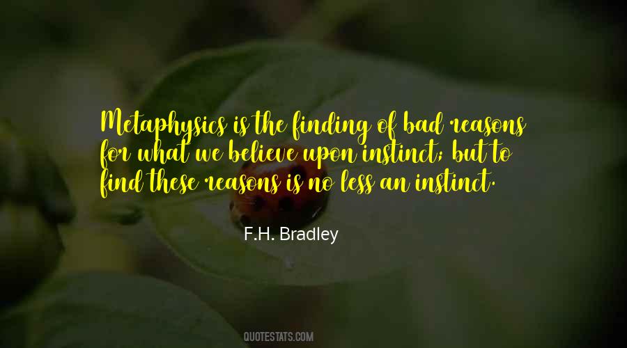 F.H. Bradley Quotes #673115