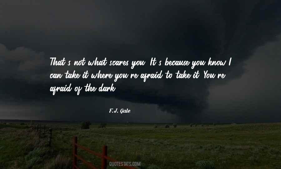 F.J. Gale Quotes #1697162