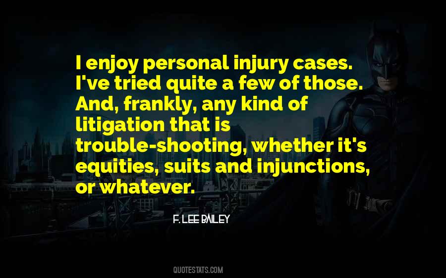 F. Lee Bailey Quotes #1059806