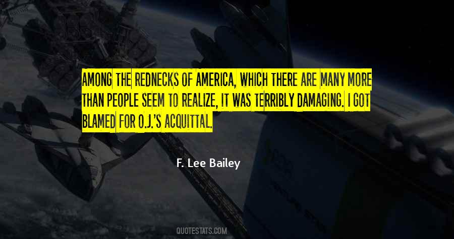 F. Lee Bailey Quotes #1859248