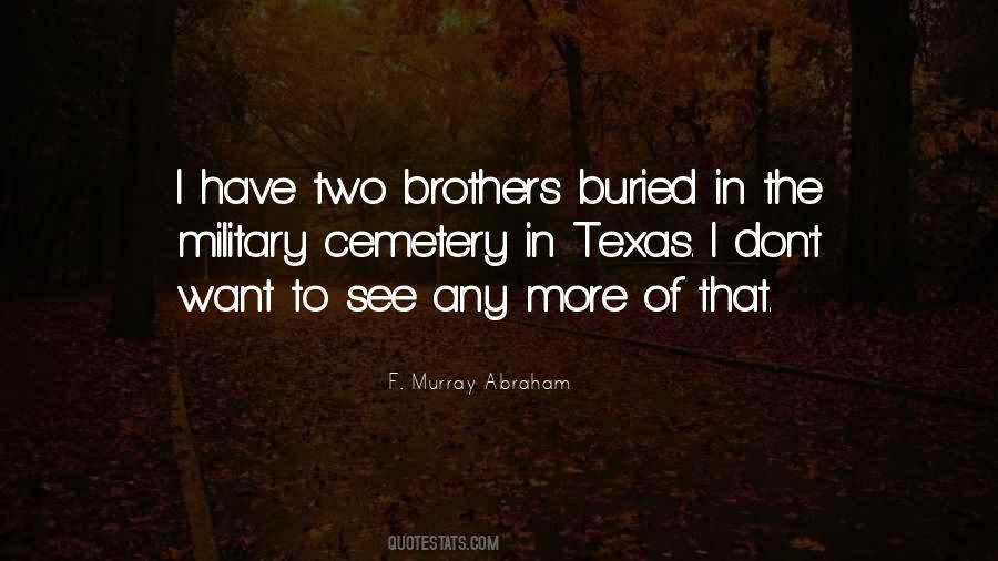 F. Murray Abraham Quotes #811890