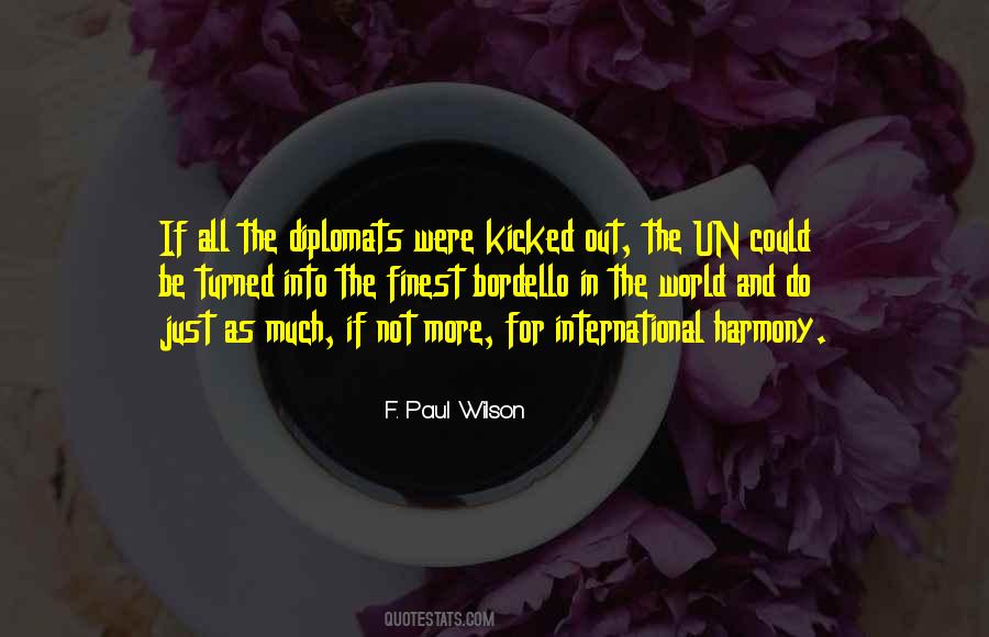 F. Paul Wilson Quotes #1558575