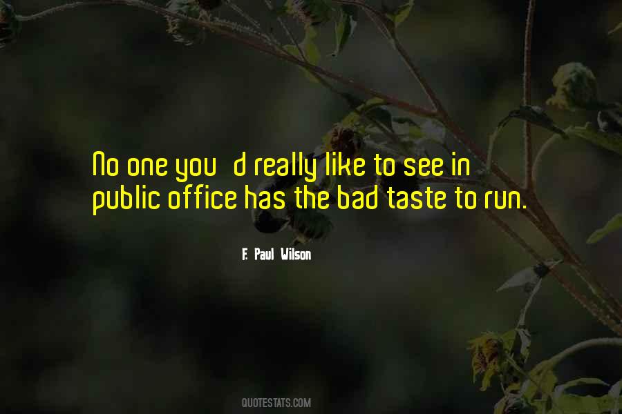 F. Paul Wilson Quotes #260641