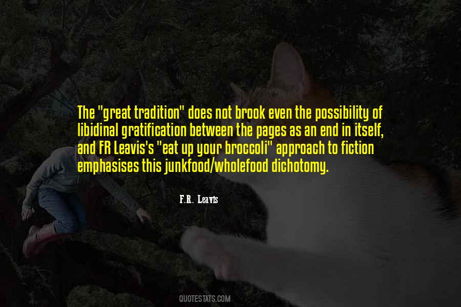 F.R. Leavis Quotes #1264776