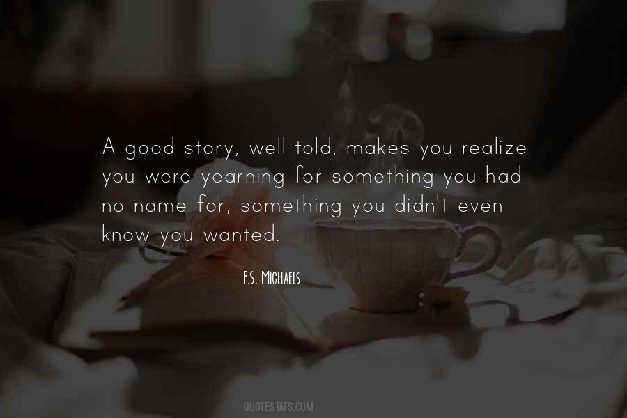 F.S. Michaels Quotes #8326 F.S. Michaels Quotes #8326