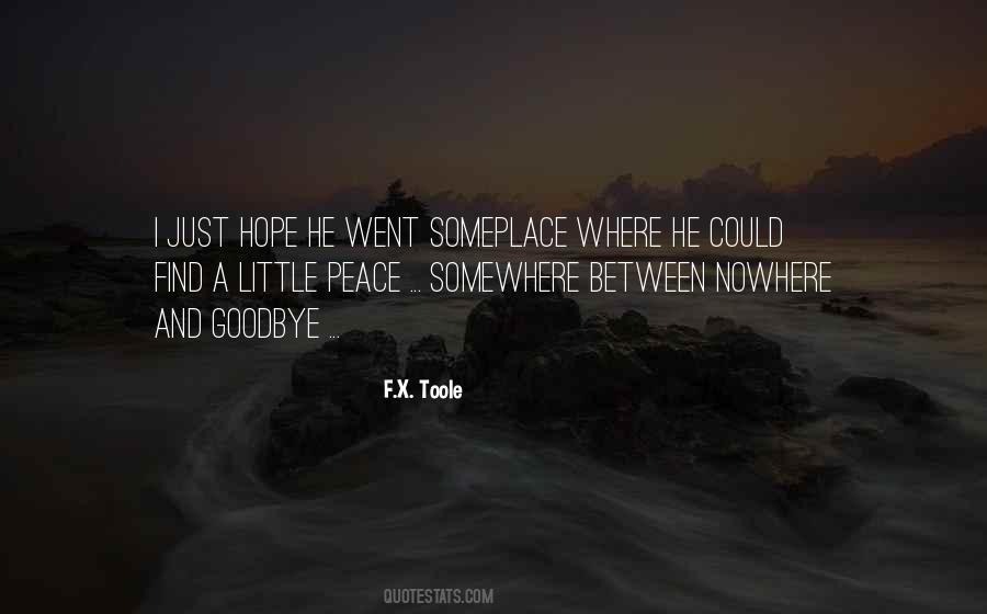 F.X. Toole Quotes #1651201