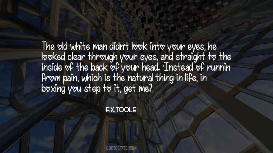 F.X. Toole Quotes #4295