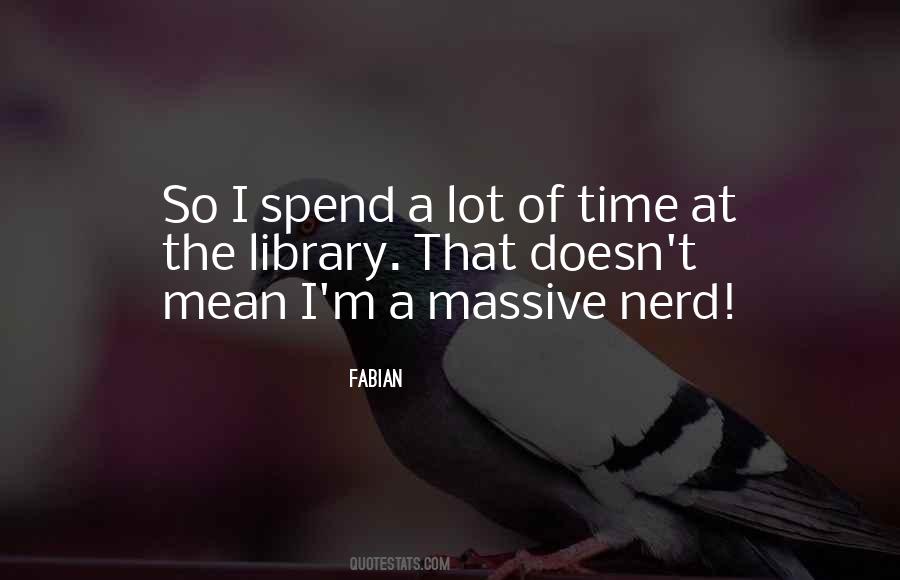 Fabian Quotes #94217 Fabian Quotes #94217