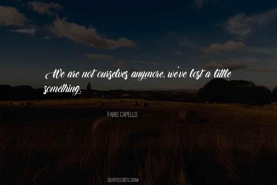 Fabio Capello Quotes #1716735