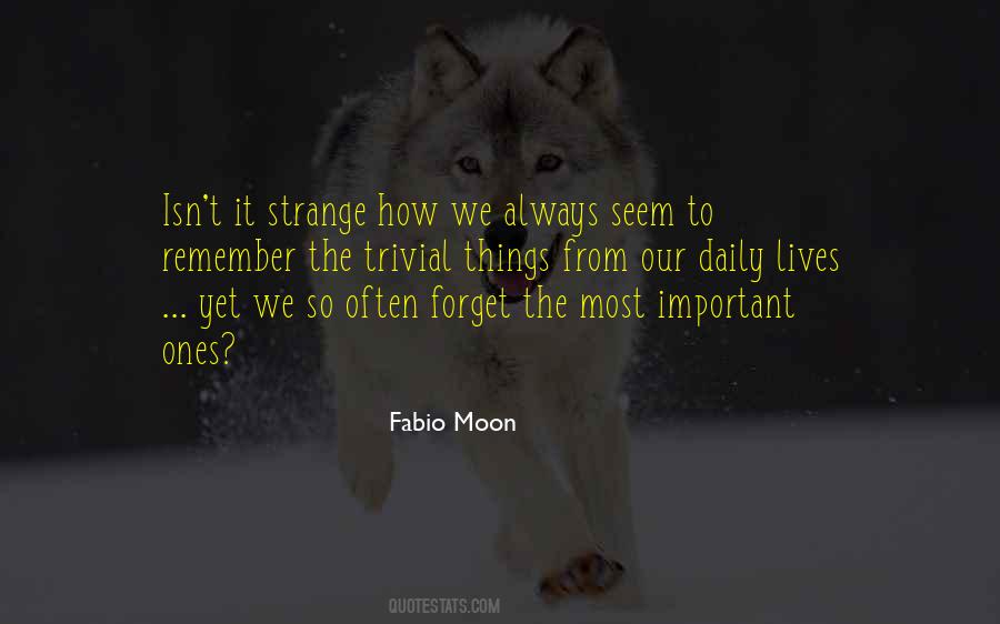 Fabio Moon Quotes #1211393