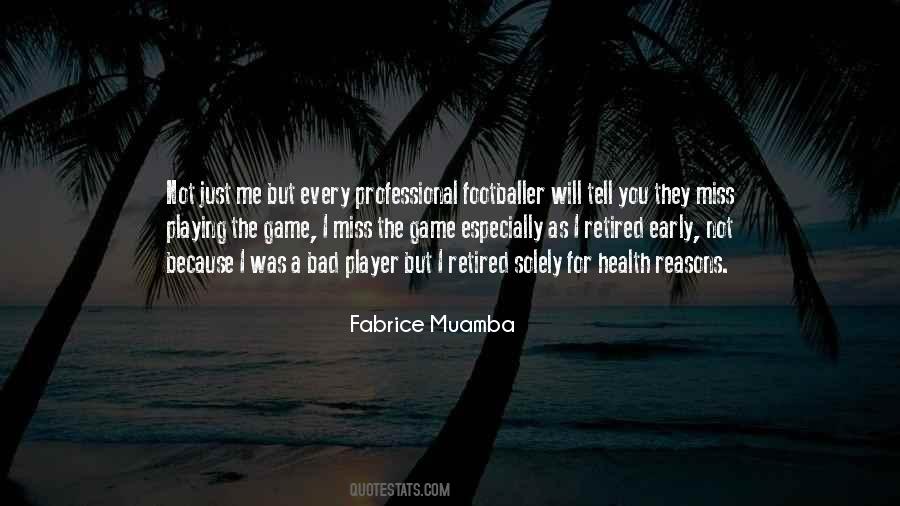 Fabrice Muamba Quotes #51290