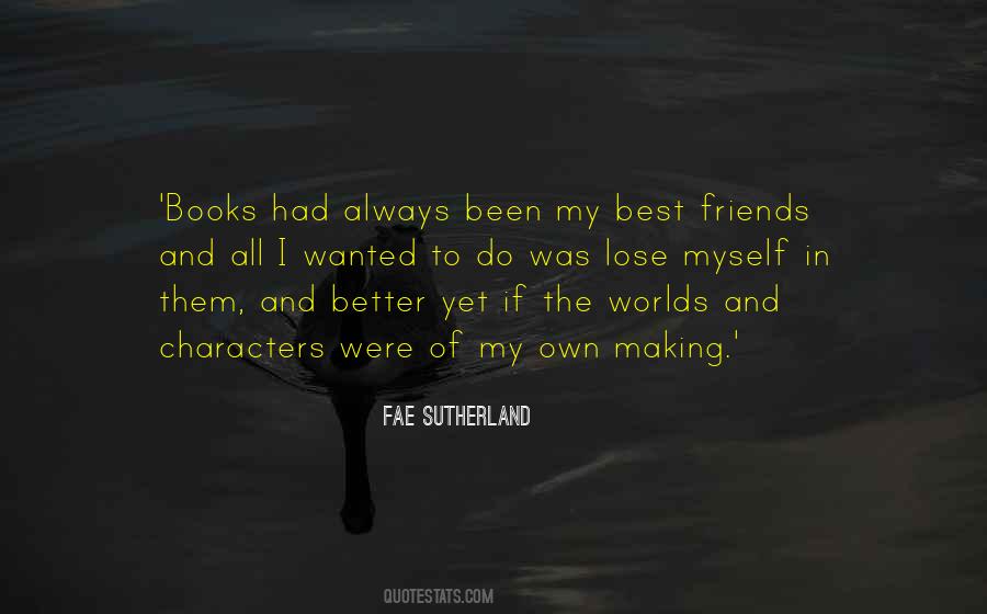 Fae Sutherland Quotes #392069