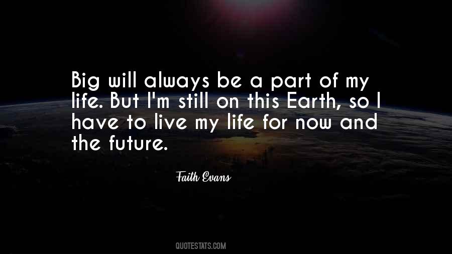 Faith Evans Quotes #739597