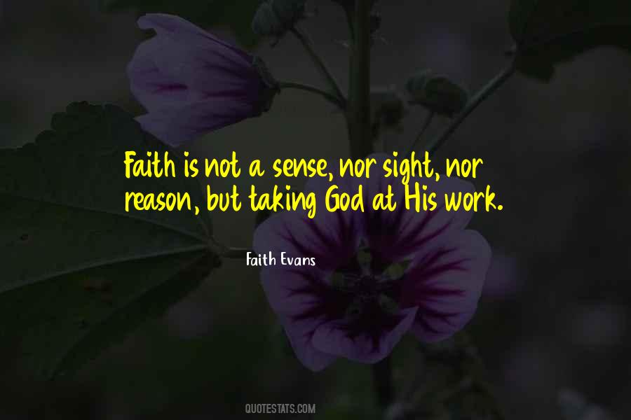 Faith Evans Quotes #934184
