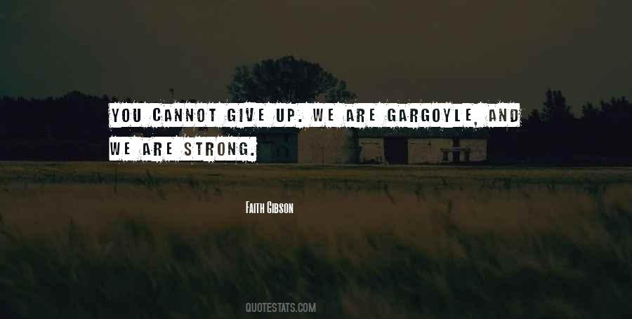 Faith Gibson Quotes #1848435