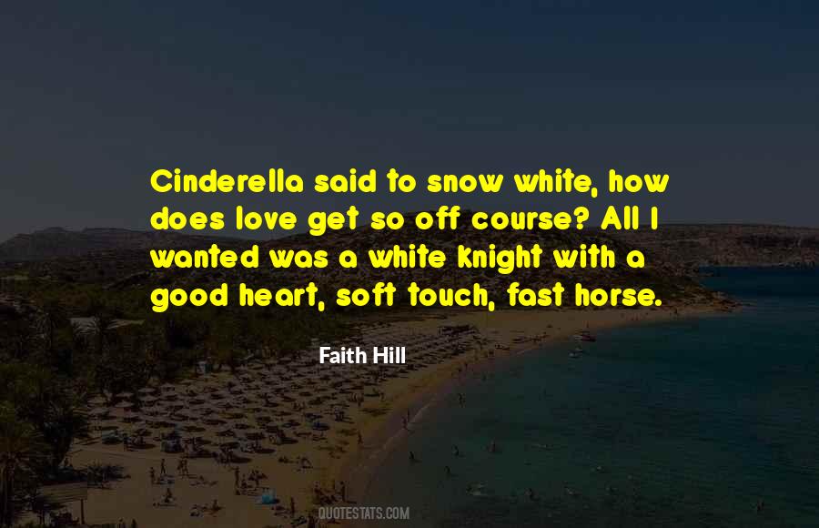Faith Hill Quotes #1324089