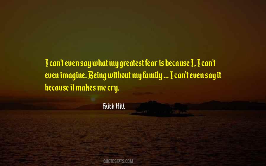 Faith Hill Quotes #1616965