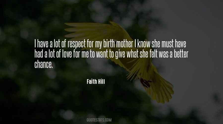 Faith Hill Quotes #467666