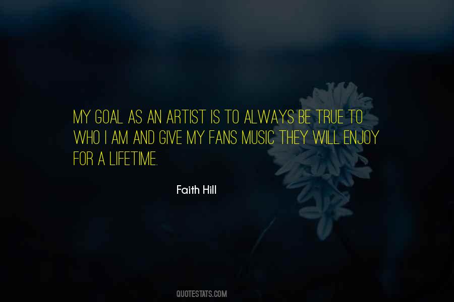 Faith Hill Quotes #910843