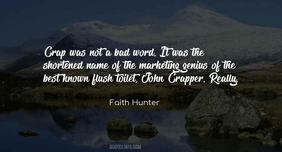 Faith Hunter Quotes #1026623