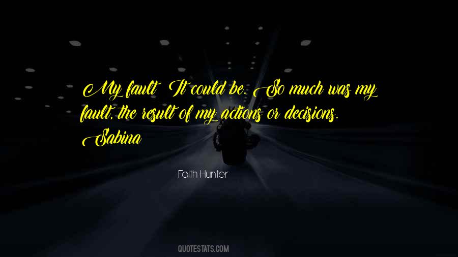 Faith Hunter Quotes #1238738