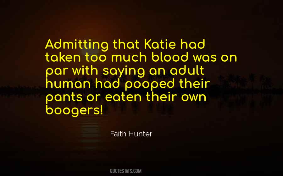 Faith Hunter Quotes #1267564