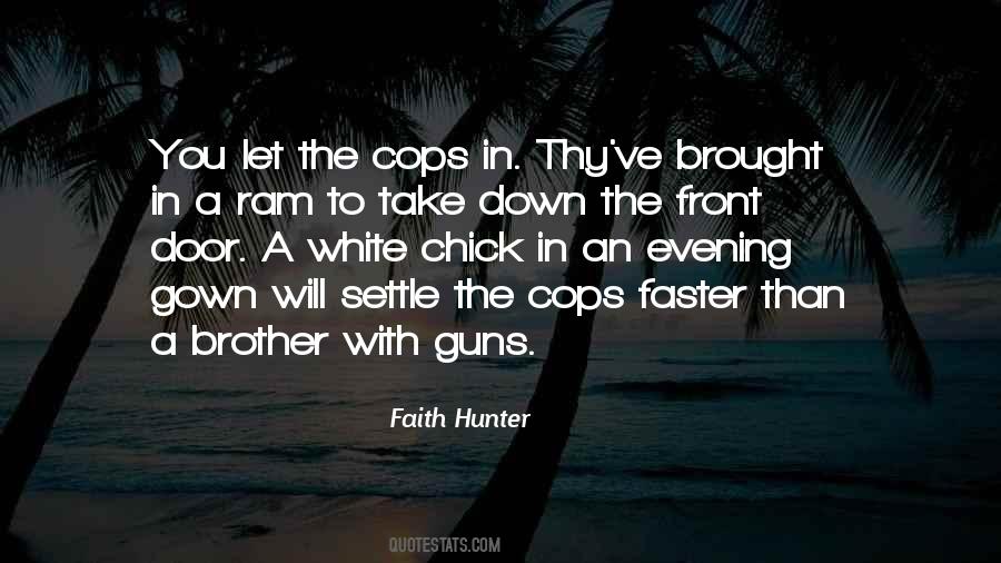 Faith Hunter Quotes #1334109