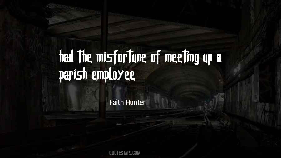 Faith Hunter Quotes #1417657