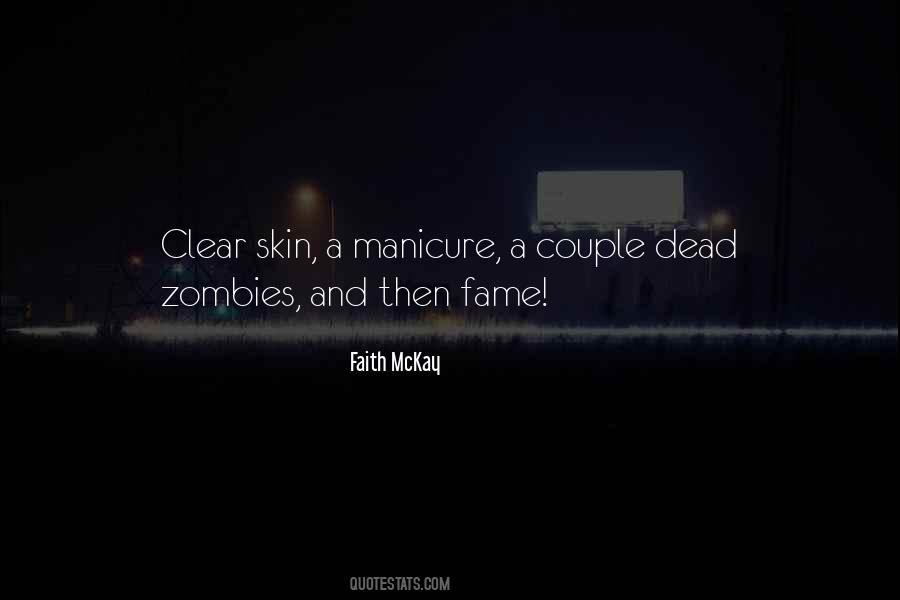 Faith McKay Quotes #1650869