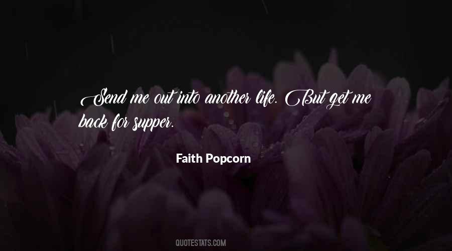 Faith Popcorn Quotes #61779