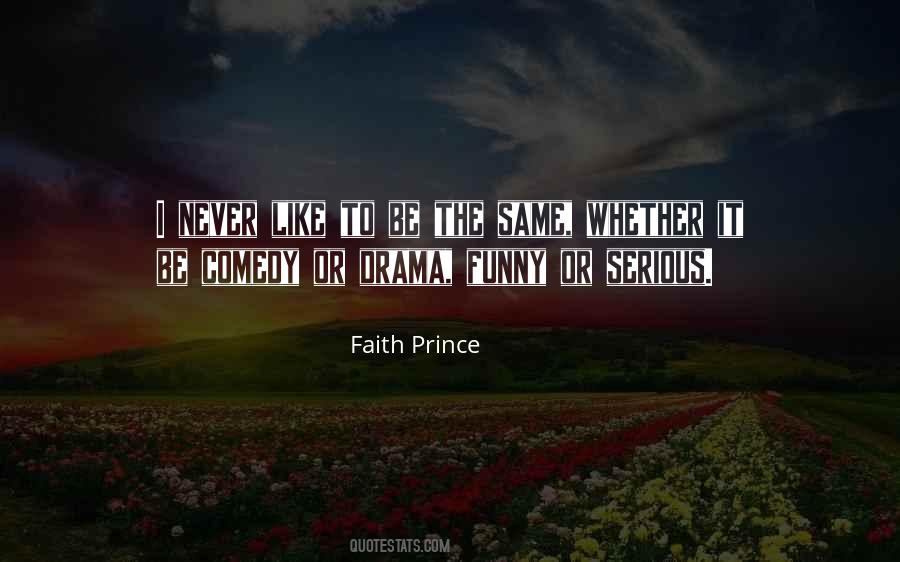 Faith Prince Quotes #1072344