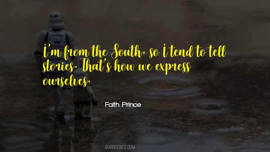 Faith Prince Quotes #1292111