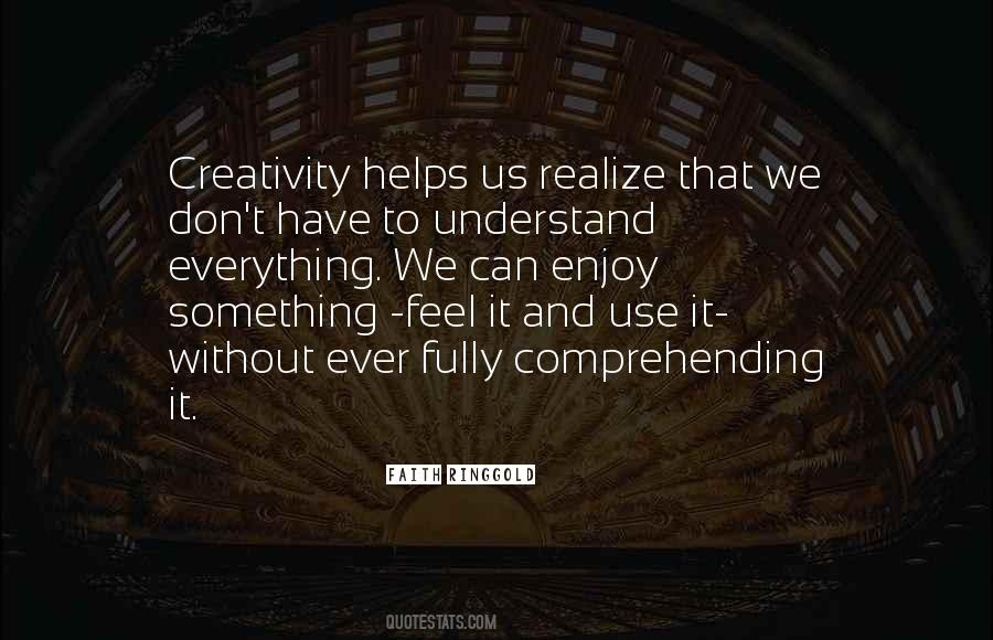 Faith Ringgold Quotes #1468738