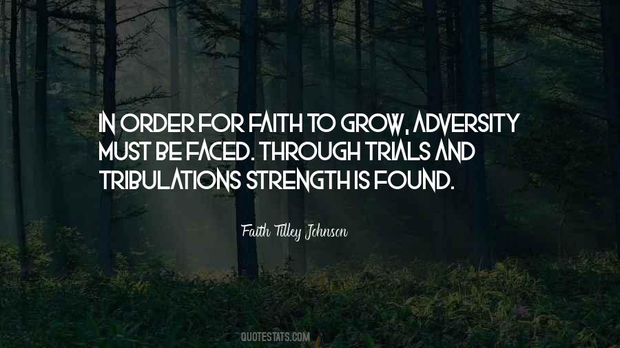 Faith Tilley Johnson Quotes #1429642