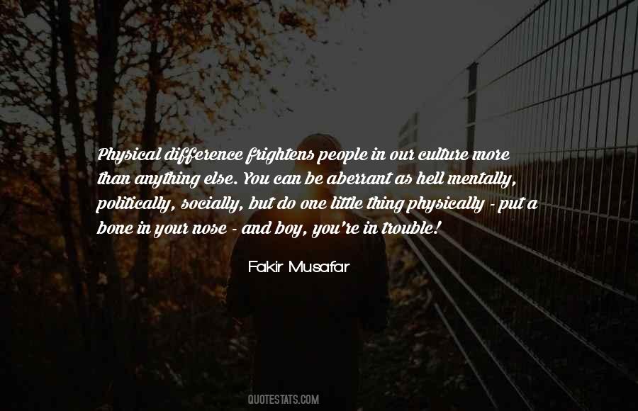 Fakir Musafar Quotes #220481
