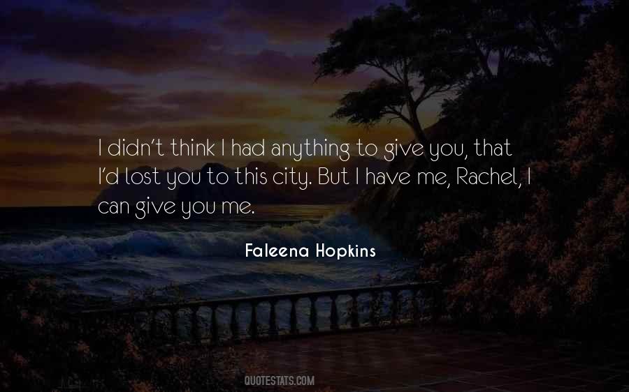 Faleena Hopkins Quotes #481367