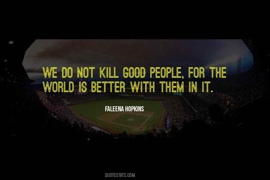 Faleena Hopkins Quotes #713426