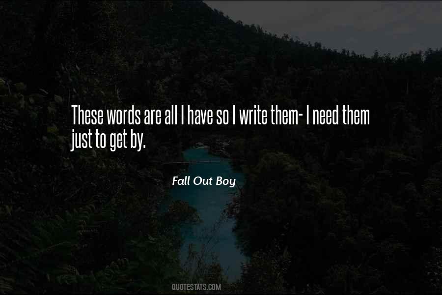 Fall Out Boy Quotes #1646337