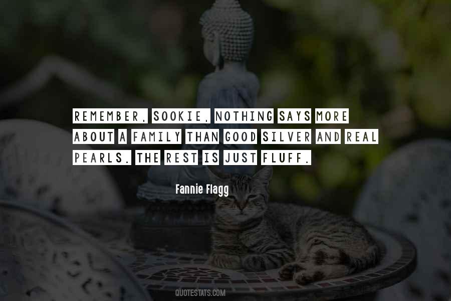 Fannie Flagg Quotes #1063679