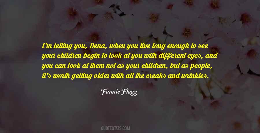 Fannie Flagg Quotes #1326996
