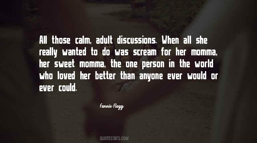 Fannie Flagg Quotes #1556503