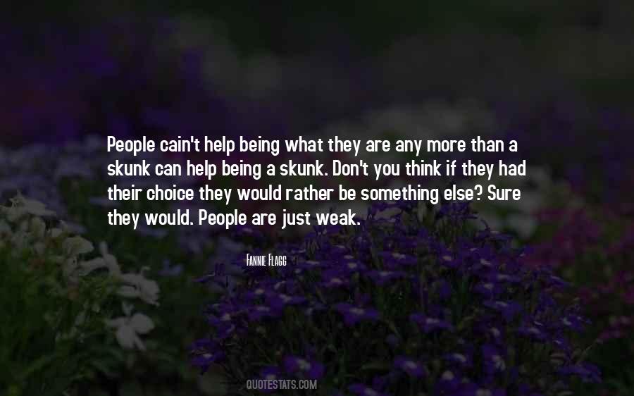 Fannie Flagg Quotes #1752731