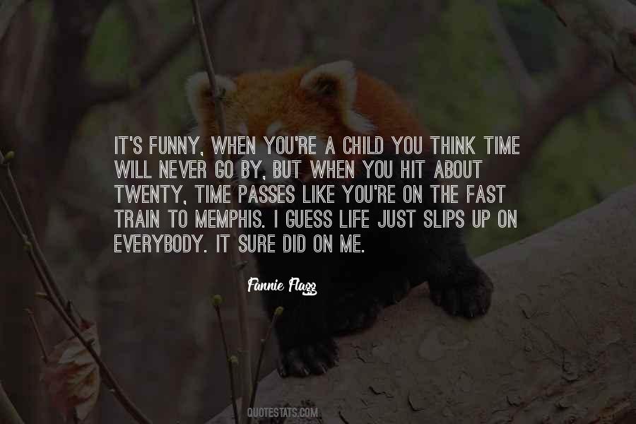 Fannie Flagg Quotes #529519