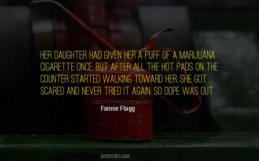 Fannie Flagg Quotes #7010