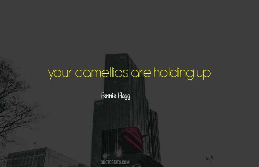 Fannie Flagg Quotes #829054