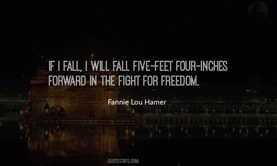 Fannie Lou Hamer Quotes #350083